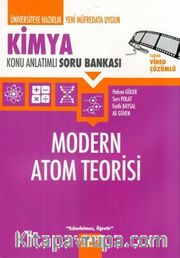 Kimya Modern Atom Teorisi Konu Anlatımlı Soru Bankası