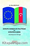 Avrupa Komşuluk Politikası ve Avrupalılaşma