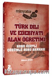 2019 ÖABT MİNYATÜR Türk Dili ve Edebiyatı Alan Öğretimi Konu Özetli Soru Bankası Çözümlü 