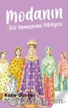 Modanın Göz Kamaştıran Hikayesi 