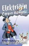 Elektriğin Çarpıcı Hikayesi 