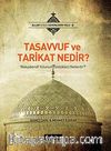 Tasavvuf ve Tarikat Nedir? & cep boy Nakşibendi Yolunun Özellikleri Nelerdir?
