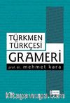 Türkmen Türkçesi Grameri