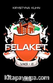 Felaket / Vadi -2