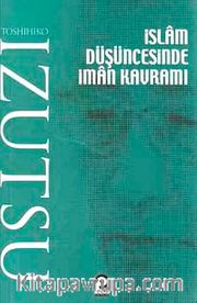 İslam Düşüncesinde İman Kavramı