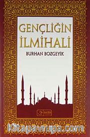Gençliğin İlmihali