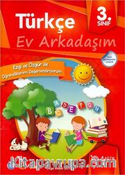 3. Sınıf Türkçe Ev Arkadaşım