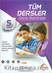 5. Sınıf Tüm Dersler Soru Bankası