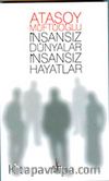 İnsansız Dünyalar İnsansız Hayatlar