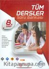 8. Sınıf Tüm Dersler Soru Bankası
