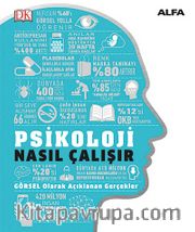 Psikoloji  Nasıl Çalışır? (Ciltli) / DK Nasıl Çalışır Serisi