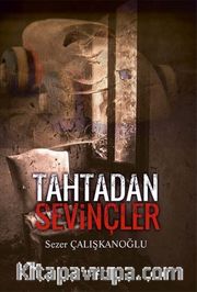 Tahtadan Sevinçler