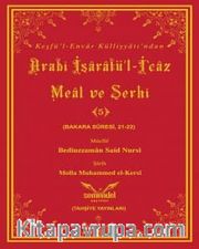 Keşfü'l-Envar Külliyatından Arabi İşaratü'l-İcaz Meal ve Şerhi 5