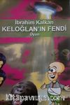 Keloğlan’ın Fendi