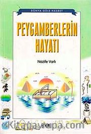 Peygamberlerin Hayatı