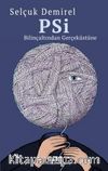 Psi-Bilinçaltından Gerçeküstüne