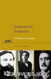 Görünmeyen Yönleriyle