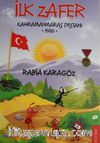 İlk Zafer Kahramanmaraş Destanı (1920)