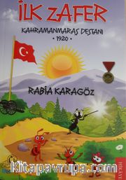İlk Zafer Kahramanmaraş Destanı (1920)