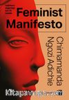 Feminist Manifesto & Kadınların Özgürlüğü İçin 15 Madde