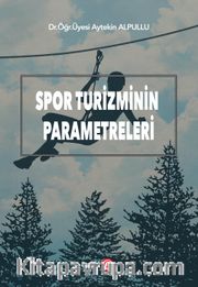 Spor Turizminin Parametreleri