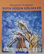 Suya Düşen Gölgeler