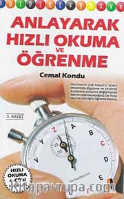 Anlayarak Hızlı Okuma Ve Öğrenme (E-Cd Hediyeli)