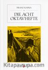 Die Acht Oktavhefte