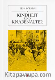 Kindheit und Knabenalter