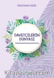 Davetçilerin Dünyası