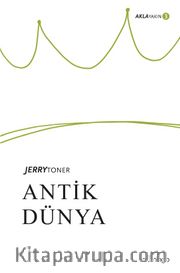 Antik Dünya / Aklayakın 3