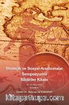 Stratejik ve Sosyal Araştırmalar Sempozyumu Bildiriler Kitabı