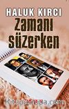 Zamanı Süzerken