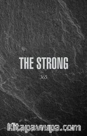 The Strong (Koyu Gri )