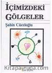 İçimizdeki Gölgeler