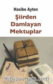 Şiirden Damlayan Mektuplar