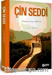 Çin Seddi <br /> Dünyaya Karşı 3000 Yıl
