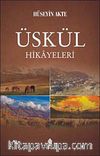 Üskül Hikayeleri