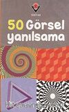 50 Görsel Yanılsama