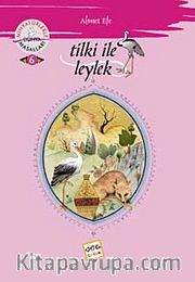Tilki İle Leylek /  Minyatürlerle Dünya Masalları