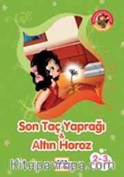 Son Taç Yaprağı <br /> Altın Horoz