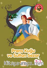 Prens Kuğu ve Sultan Sezar