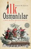 İlk Osmanlılar ve Batı Anadolu Beylikler Dünyası