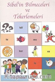 Sibel'in Bilmeceleri ve Tekerlemeleri