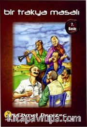 Bir Trakya Masalı
