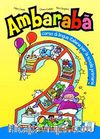 Ambaraba 2 (Kitap+2 CD) Çocuklar için İtalyanca (6-10 yaş)