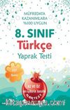 8. Sınıf Türkçe Yaprak Test 