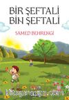 Bir Şeftali Bin Şeftali