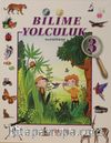 Bilime Yolculuk 3