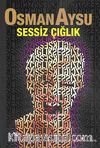 Sessiz Çığlık